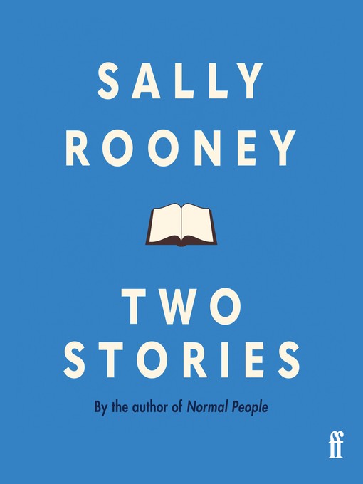 Title details for Two Stories by Sally Rooney - Available